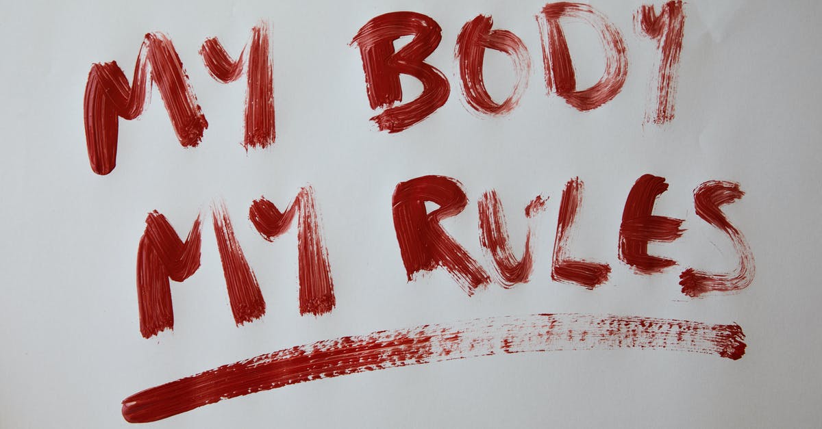 Any way to change my final goal? (Spoilers) - Inscription My body my rules against gray background Any way to change my final goal? (Spoilers) - Inscription My body my rules against gray background
