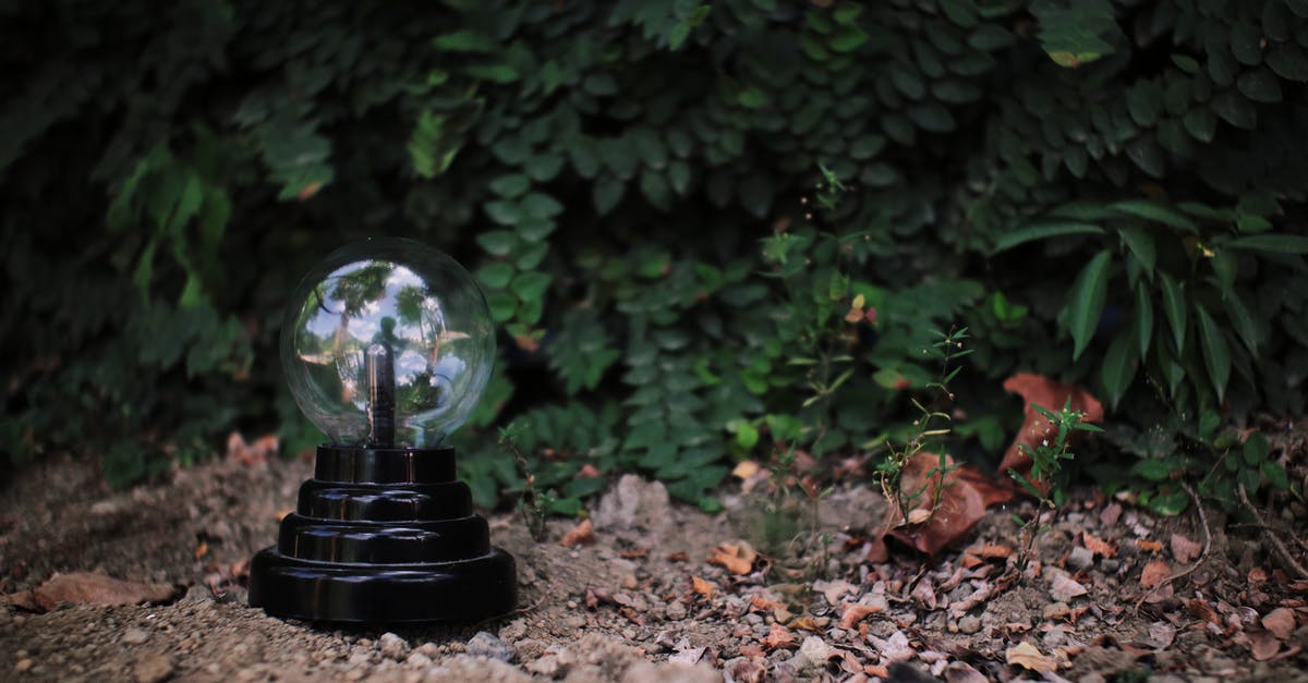 How to get off of Lighting Stance? - Plasma ball placed in nature in daylight