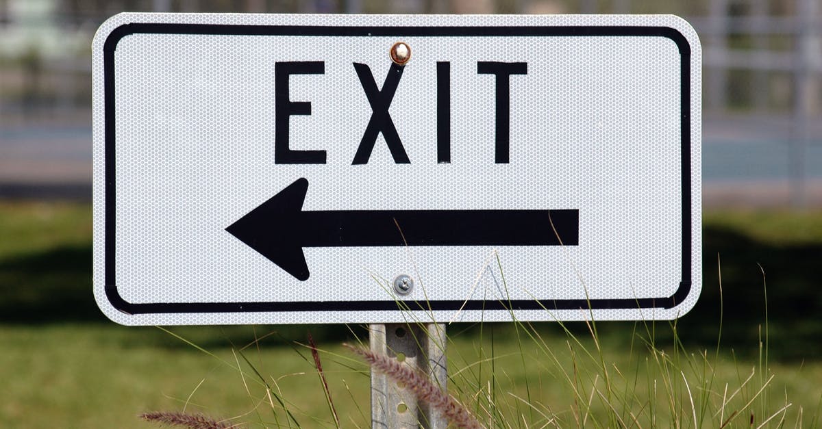 Is there an alternative way to exit active hacks? - Exit Signage Pointing at Right Side Is there an alternative way to exit active hacks? - Exit Signage Pointing at Right Side