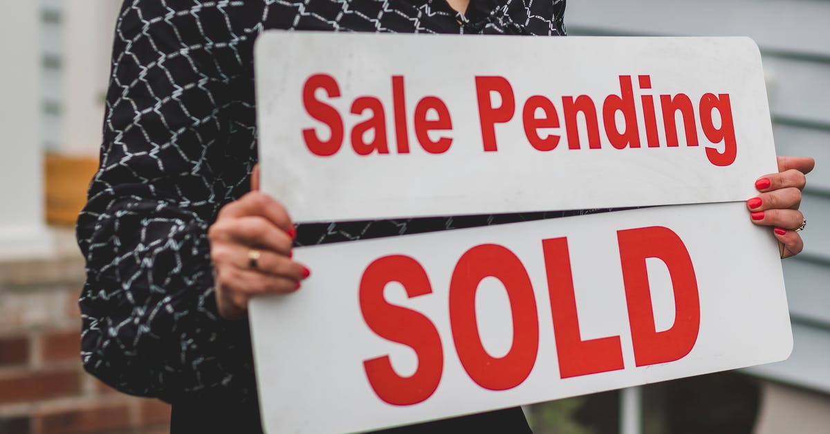 What are the requirements to obtain the purchasable house? - Signages for Real Property Selling