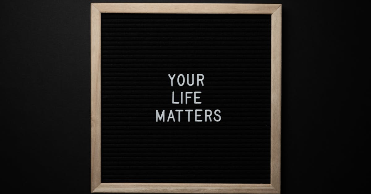 What value is there in keeping multiples of the same mirage? - Blackboard with YOUR LIFE MATTERS inscription on black background