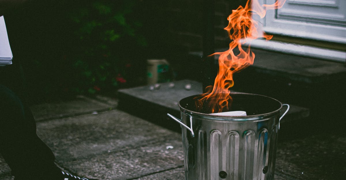 Why can't I use Fire Bombs? - Stainless Steel Trash Can On Fire Why can't I use Fire Bombs? - Stainless Steel Trash Can On Fire